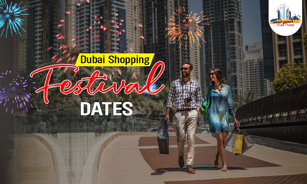 Dubai Shopping Festival Dates