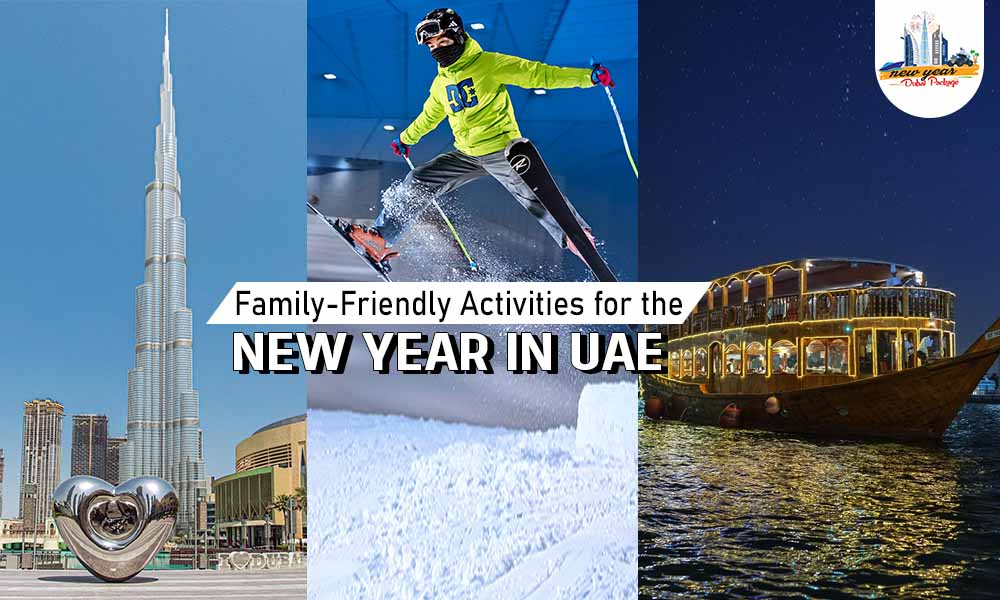 Family-Friendly Activities for the New Year in UAE