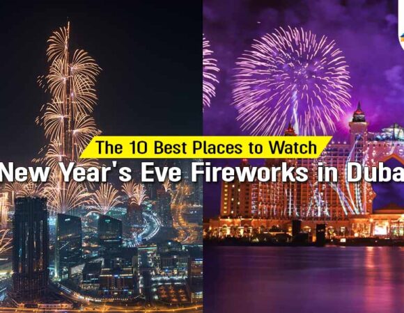 10 Best Places to Watch New Year Fireworks in Dubai