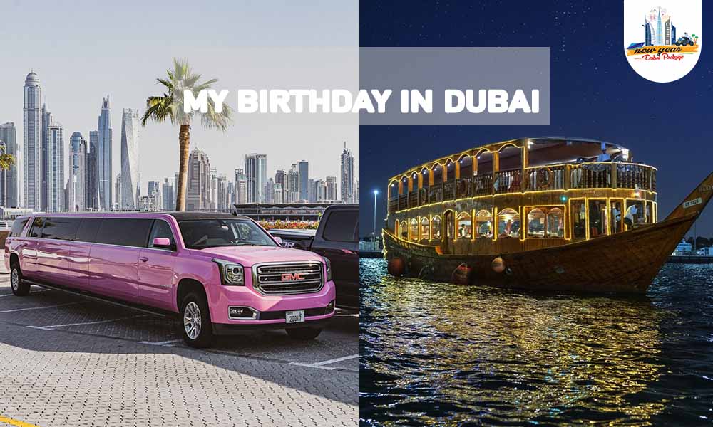 perfect places to celebrate birthday in dubai