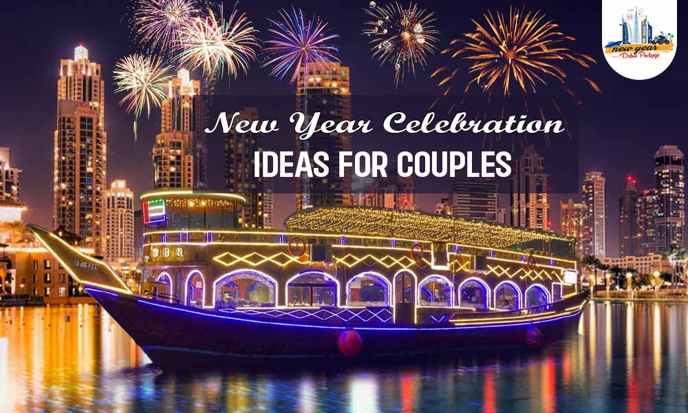 Perfect New Year Celebration Ideas For Couples