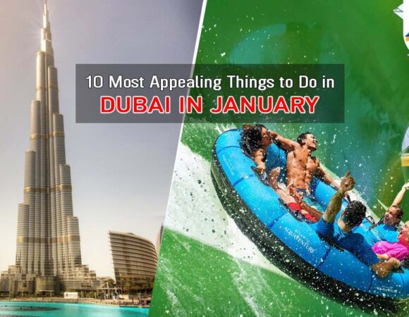 Dubai in January | Weather, Things to Do & More