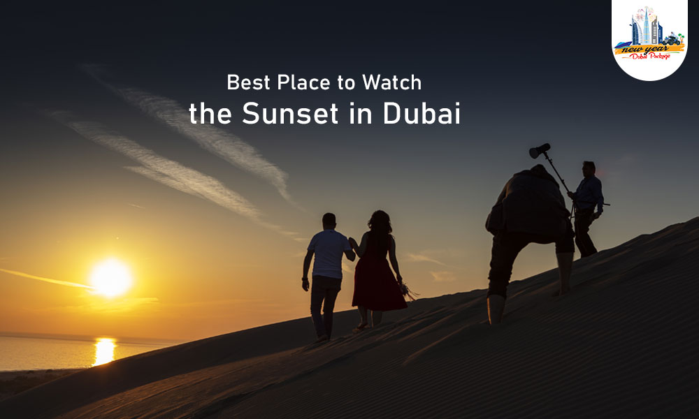 Best Place to Watch the Sunset in Dubai