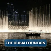 The Dubai Fountain